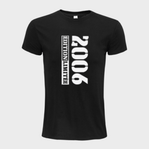T-shirt personnalisé 2006 édition limitée - Année