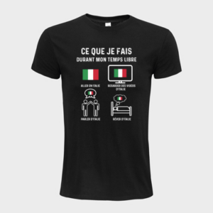 T-shirt personnalisé Ce que je fais durant mon temps libre " aller en Italie " - Italie