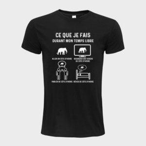 T-shirt personnalisé Ce que je fais durant mon temps libre "aller en La Côte d’Ivoire " - La Côte D’ivoire