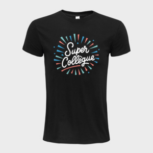 T-shirt personnalisé super collègue - Collègue